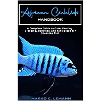 Dwarf Cichlids: A Handbook for Their Identification, Care, and